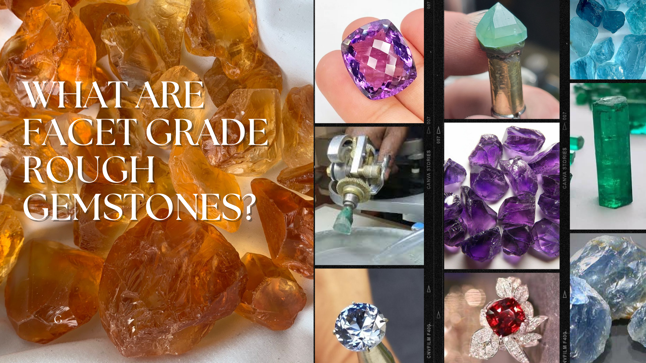 Define the Quality of facet grade rough Gemstones and its Grading